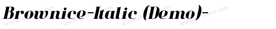 Brownice-Italic (Demo)字体转换